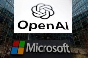 禽兽为邻微软称与OpenAI合作关系持续深化 伙伴关系依然稳固